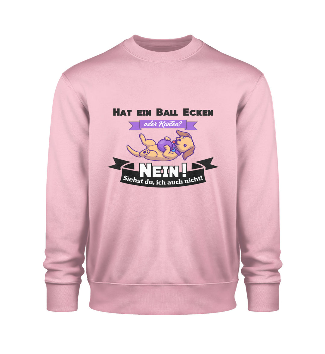 Hat ein Ball Ecken oder Kanten? – Ein freches und humorvolles Tierschutz-Sweatshirt für Damen aus Bio-Baumwolle in Rosa