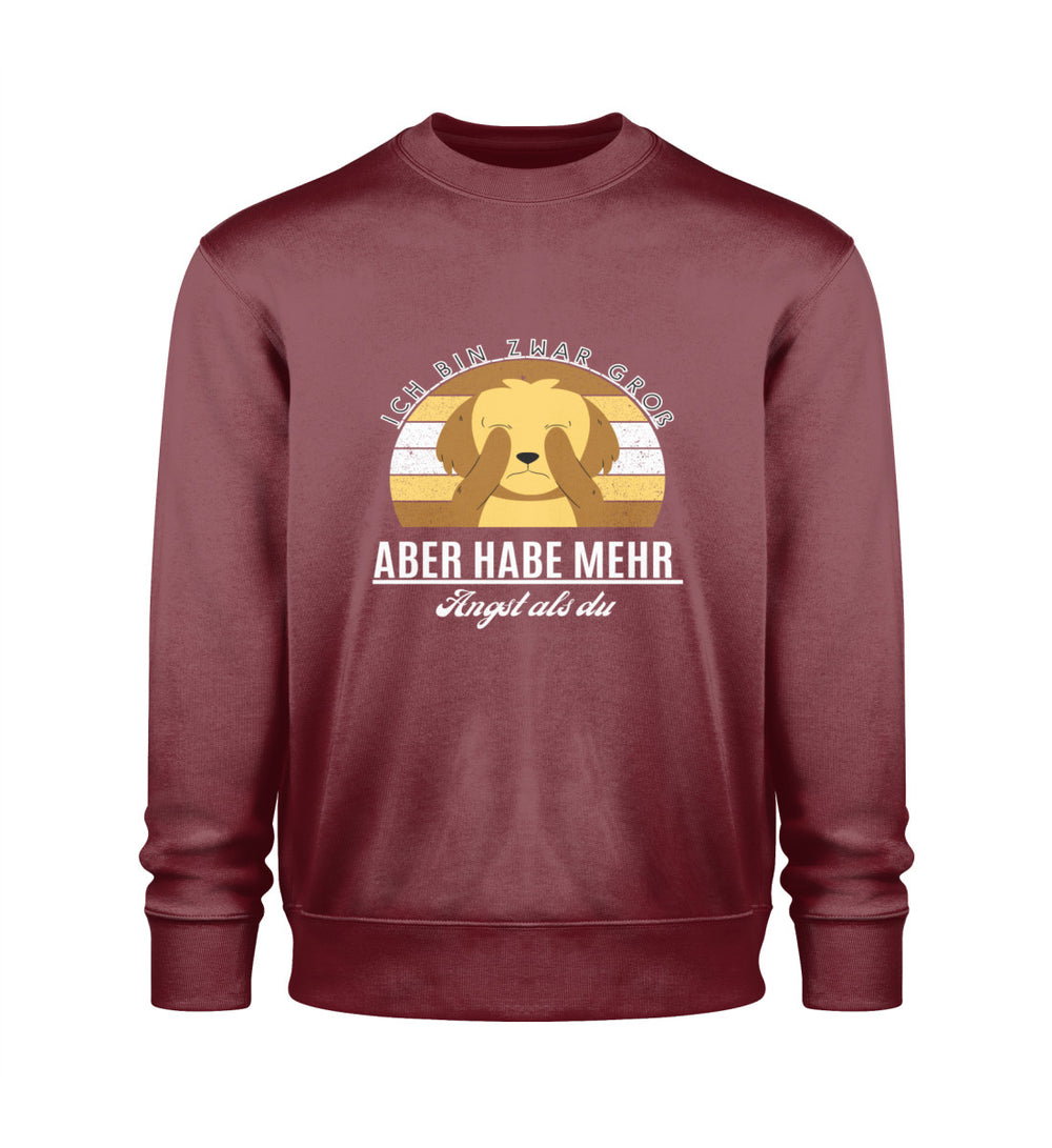 Ich bin zwar groß, aber habe mehr Angst als du Sweatshirt Design 2 in Burgunderrot – Zeige deine sanfte Seite mit diesem kraftvollen Design