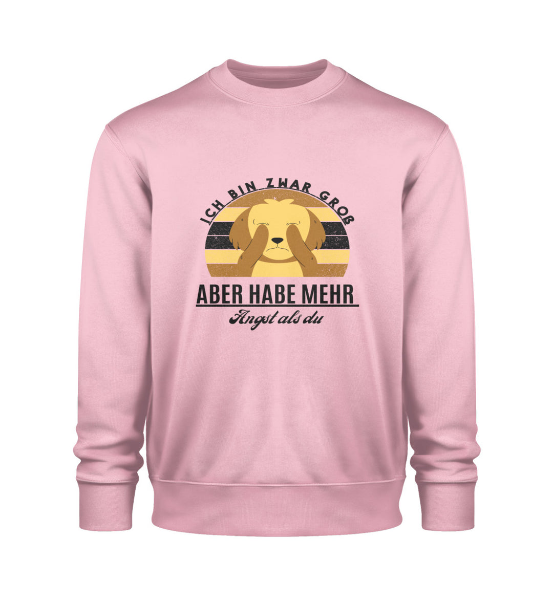 Ich bin zwar groß, aber habe mehr Angst als du Sweatshirt Design 2 in Rosa – Trage dieses Sweatshirt als Statement für wahre Stärke und Humor