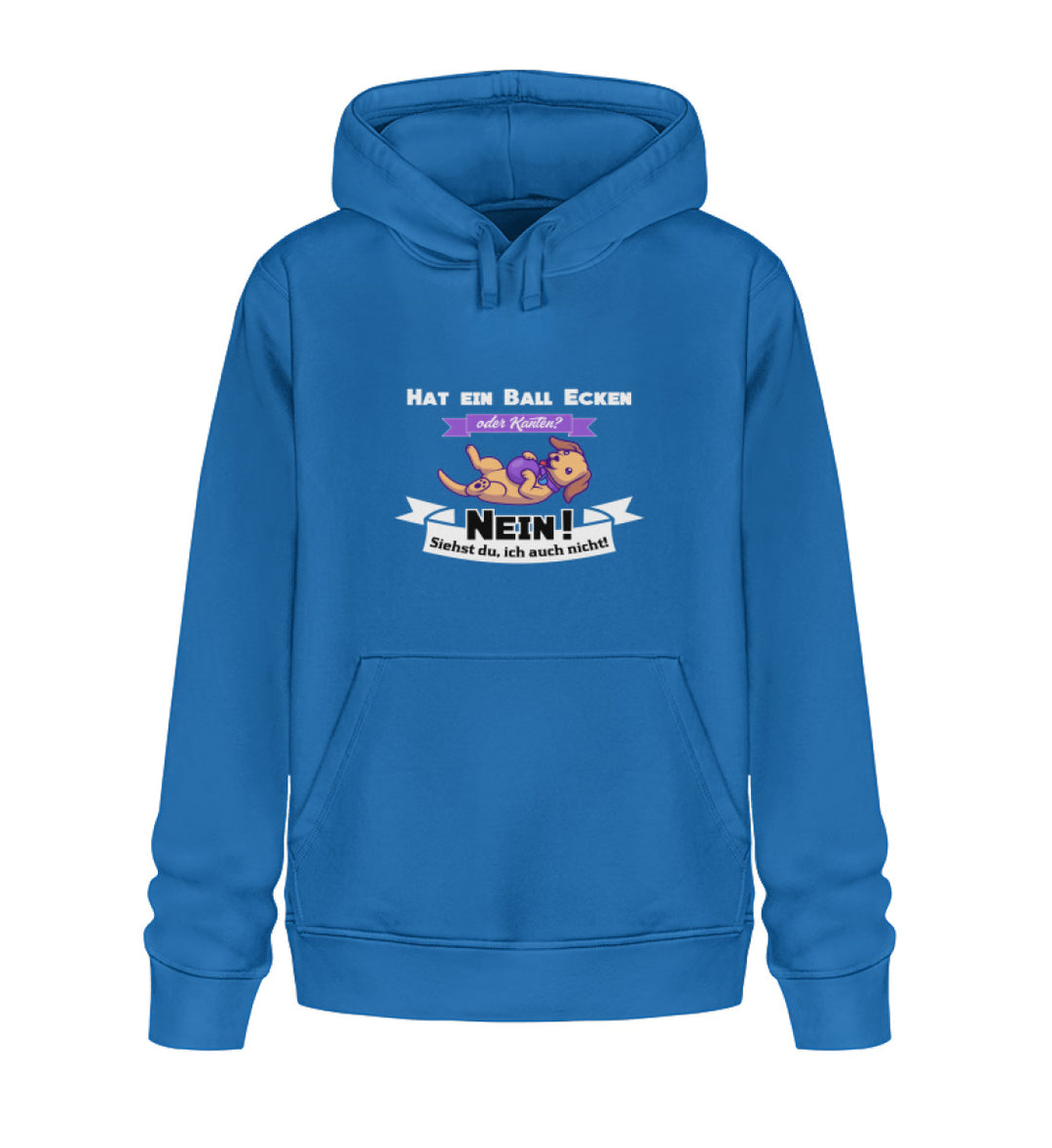 Veganer Hoodie für Herren aus Bio-Baumwolle in Blau mit hat ein Ball Ecken oder Kanten - Nein siehst du, ich auch nicht-Print