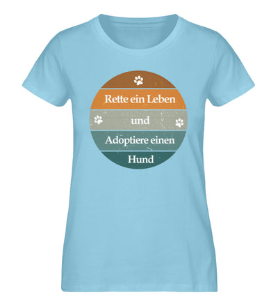 Rette ein Leben Damen T-Shirt in Himmelblau