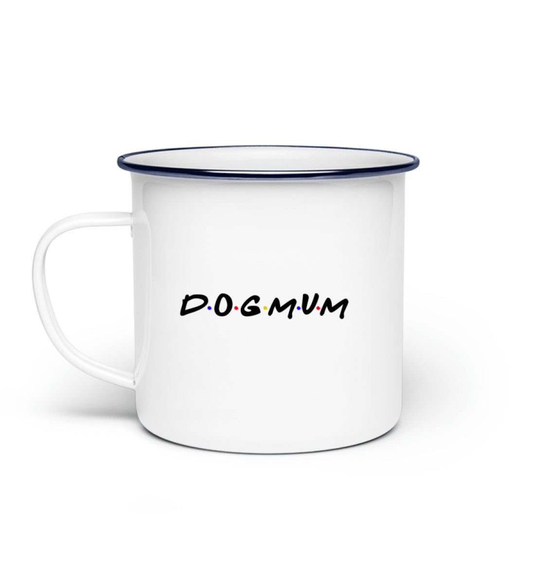 Dogmum Tasse Emaille in weiß